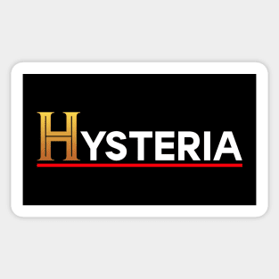 Hysteria Sticker